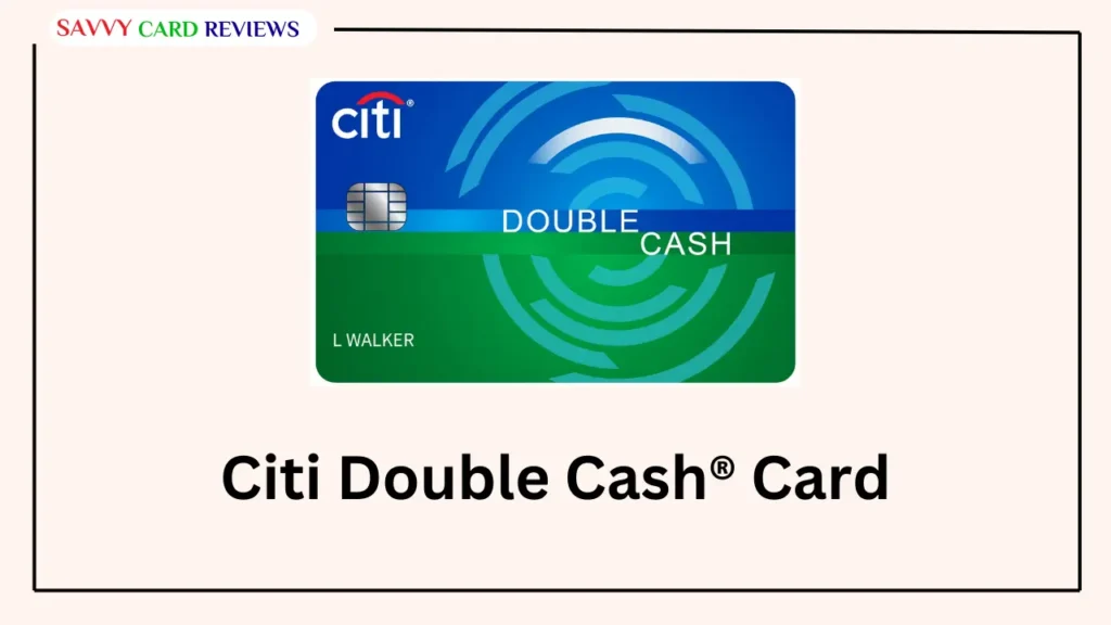 Citi Double Cash® Card